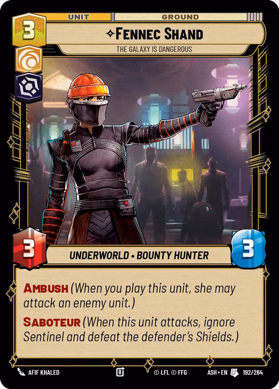 Fennec Shand - The Galaxy is Dangerous ASH-192 Star Wars Unlimited card