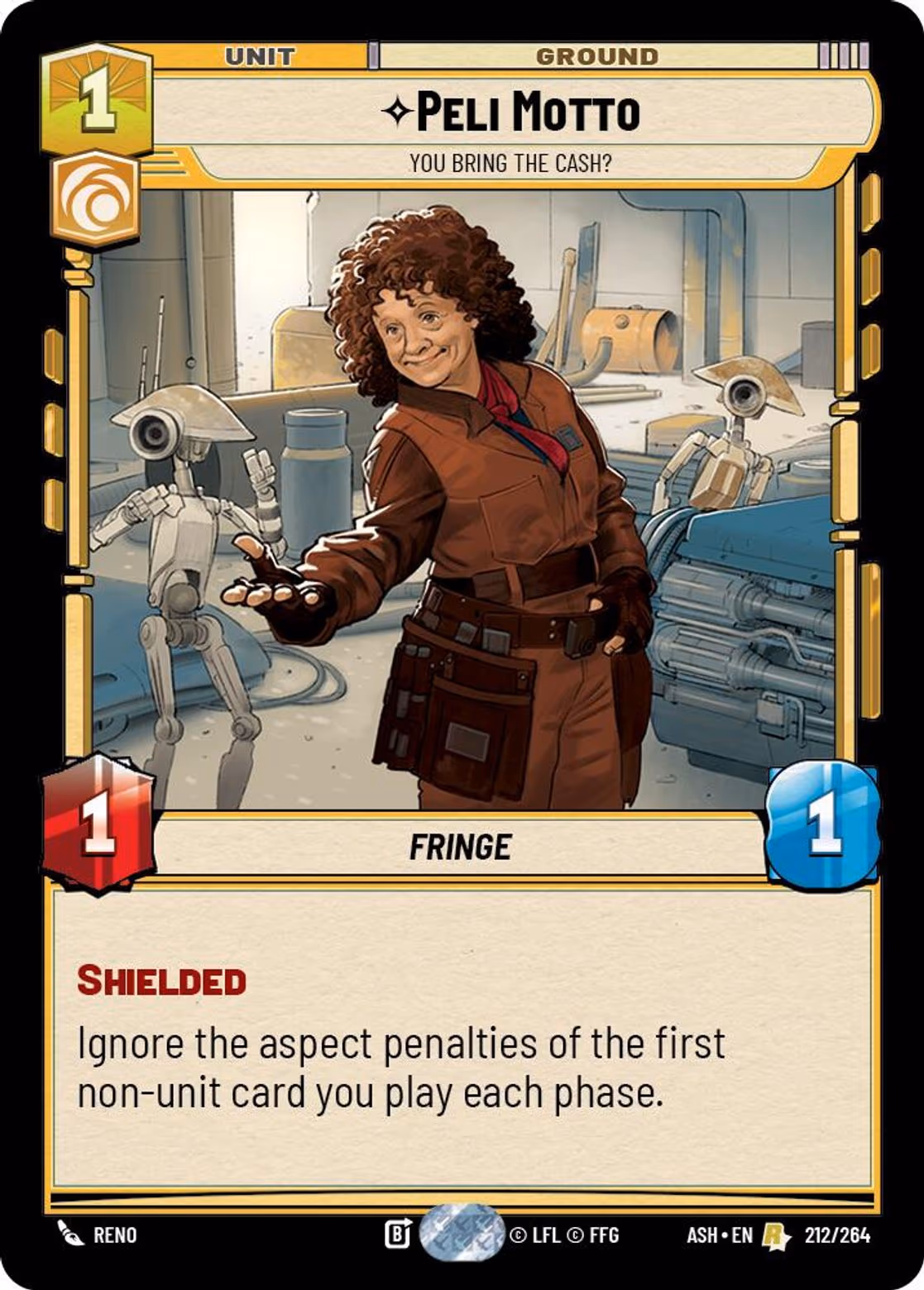 Peli Motto - You Bring the Cash? ASH-212 Star Wars Unlimited card