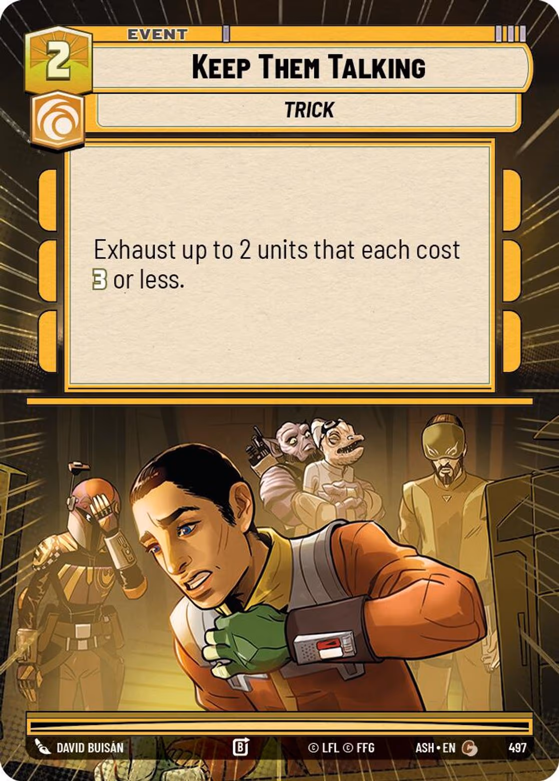 Keep Them Talking ASH-497 Hyperspace Star Wars Unlimited card