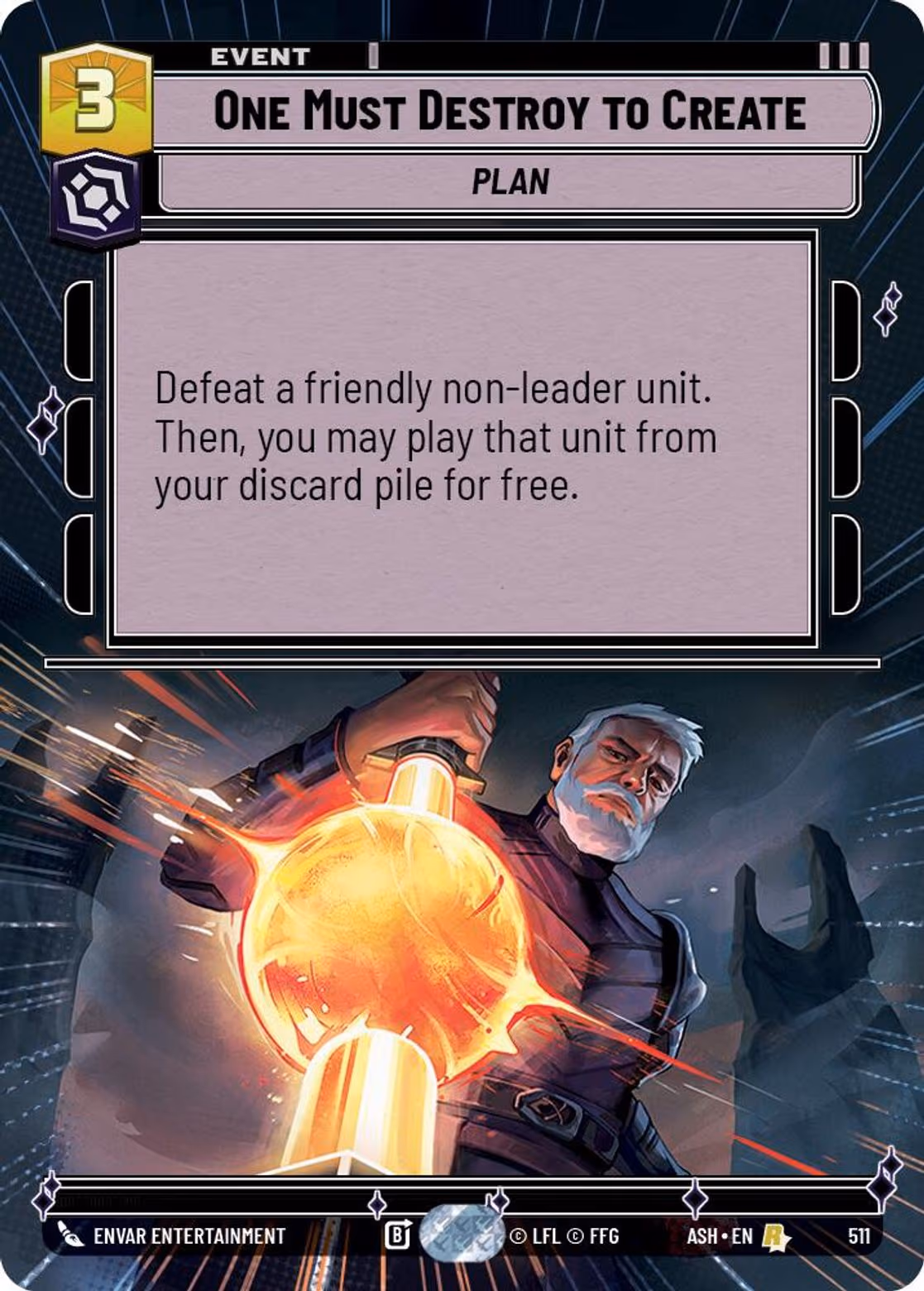One Must Destroy to Create ASH-511 Hyperspace Star Wars Unlimited card
