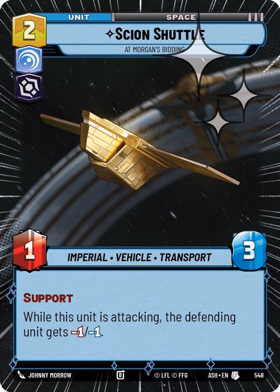 Scion Shuttle - At Morgan's Bidding ASH-548 Hyperspace Foil Star Wars Unlimited card