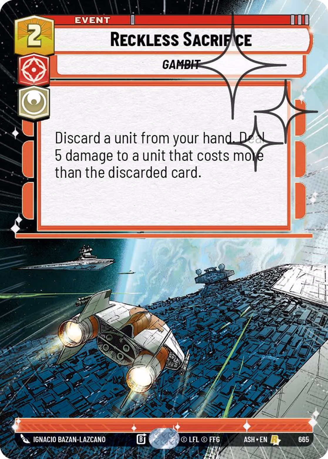 Reckless Sacrifice ASH-665 Hyperspace Foil Star Wars Unlimited card