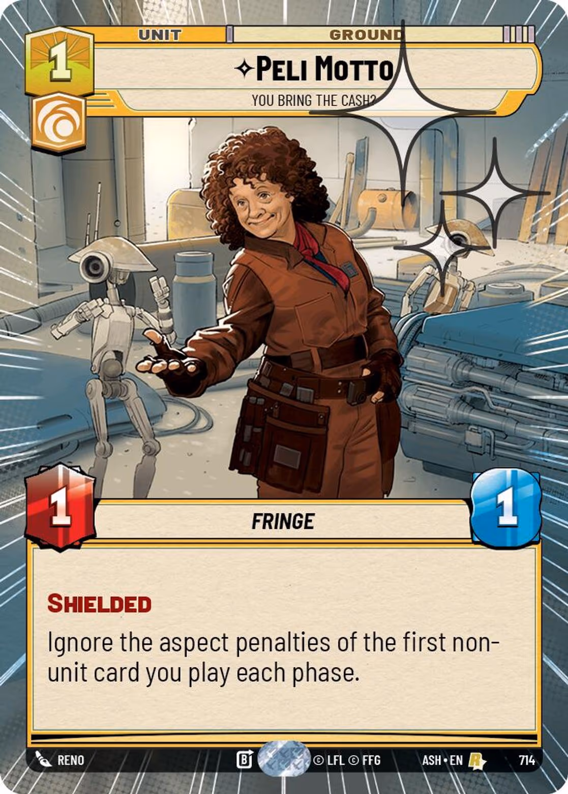 Peli Motto - You Bring the Cash? ASH-714 Hyperspace Foil Star Wars Unlimited card