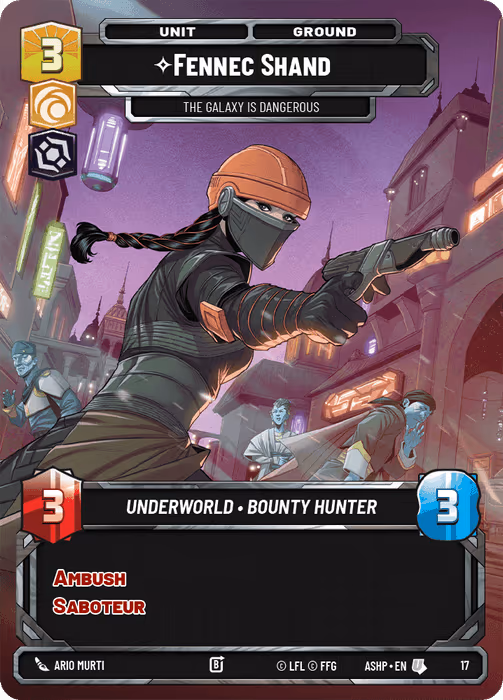 Fennec Shand - The Galaxy is Dangerous ASHOP-017 Star Wars Unlimited card