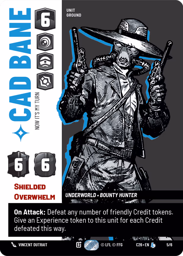 Cad Bane - Now it's My Turn C26-5 Star Wars Unlimited card