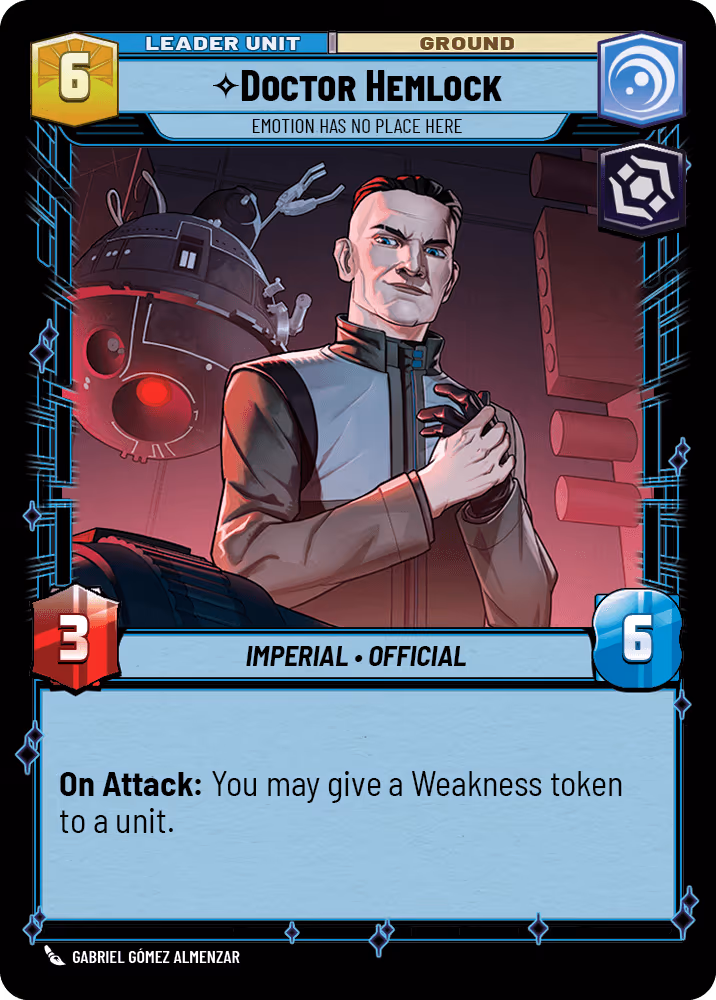 Doctor Hemlock - Emotion Has No Place Here HMW-003 Star Wars Unlimited card (back face)