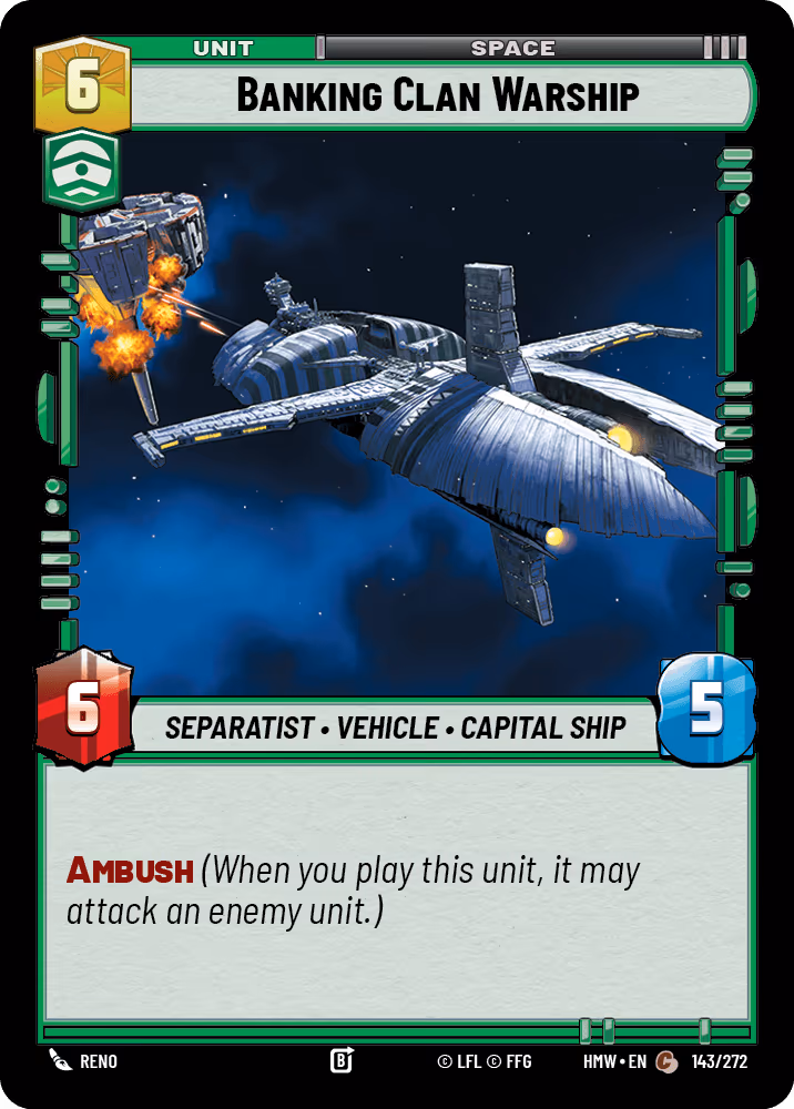 Banking Clan Warship HMW-143 Star Wars Unlimited card