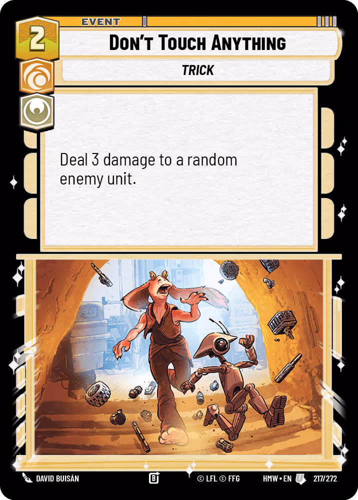 Don't Touch Anything HMW-217 Star Wars Unlimited card