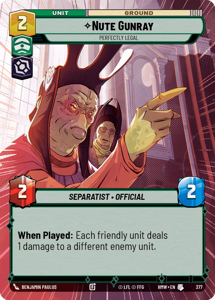 Nute Gunray - Perfectly Legal HMW-377 Hyperspace Star Wars Unlimited card