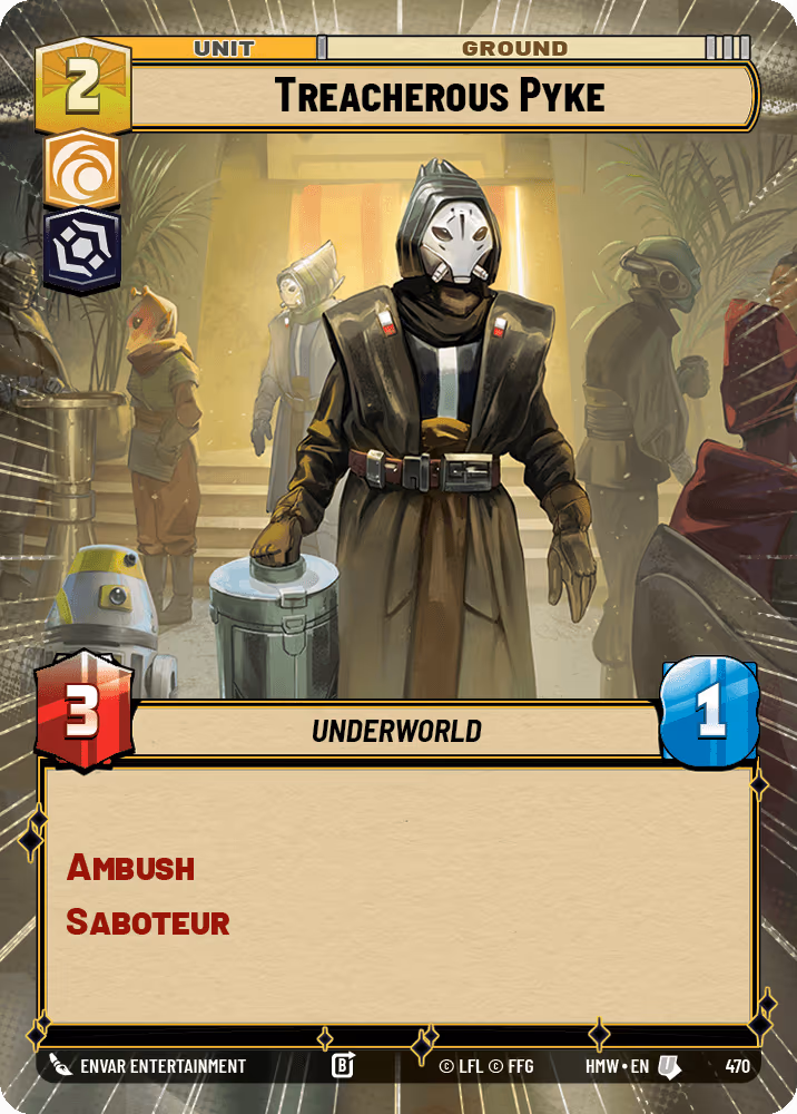 Treacherous Pyke HMW-470 Hyperspace Star Wars Unlimited card