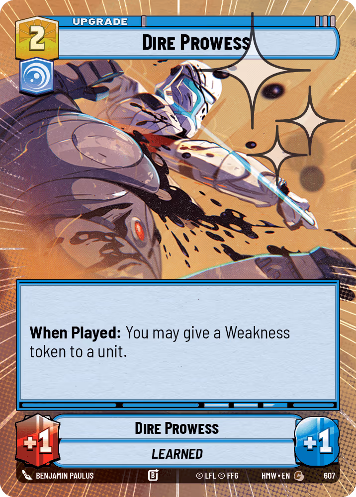 Dire Prowess HMW-607 Hyperspace Foil Star Wars Unlimited card