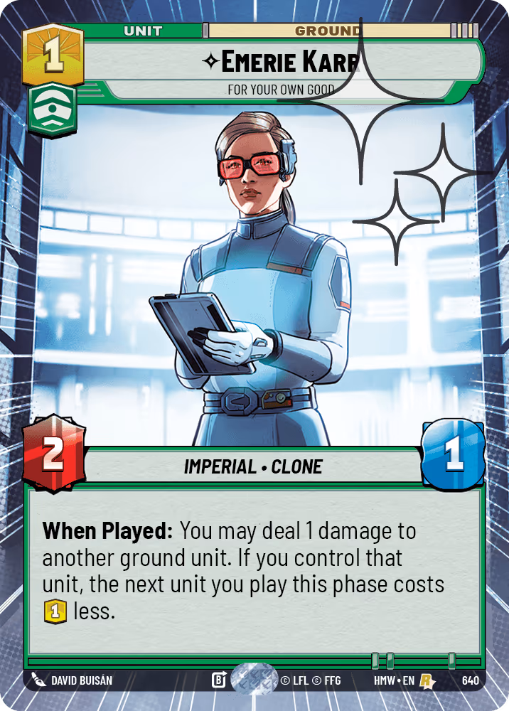 Emerie Karr - For Your Own Good HMW-640 Hyperspace Foil Star Wars Unlimited card