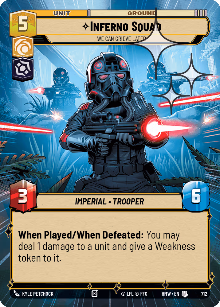 Inferno Squad - We can Grieve Later HMW-712 Hyperspace Foil Star Wars Unlimited card