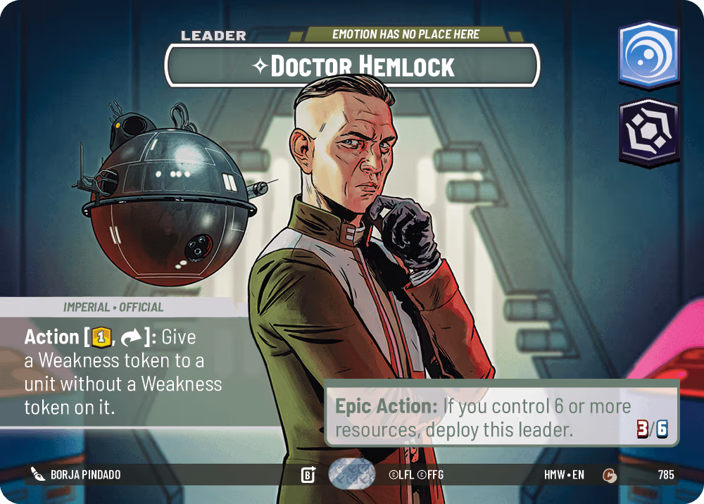 Doctor Hemlock - Emotion Has No Place Here HMW-785 Showcase Star Wars Unlimited card