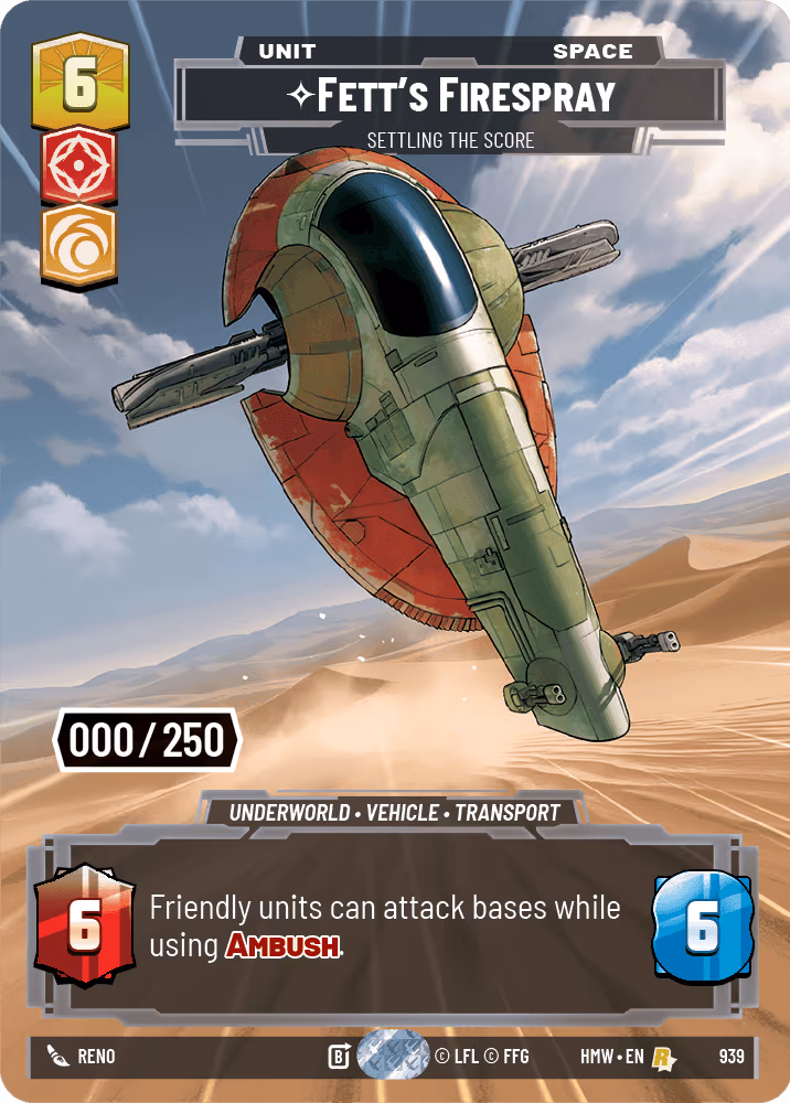Fett's Firespray - Settling the Score HMW-939 Serialized Star Wars Unlimited card