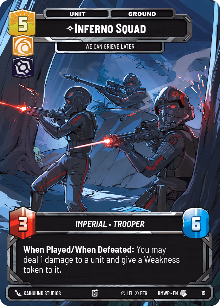 Inferno Squad - We can Grieve Later HMWP-15 Star Wars Unlimited card