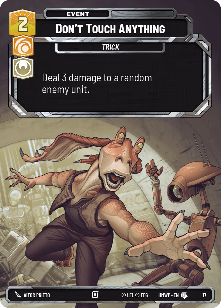 Don't Touch Anything HMWP-17 Star Wars Unlimited card