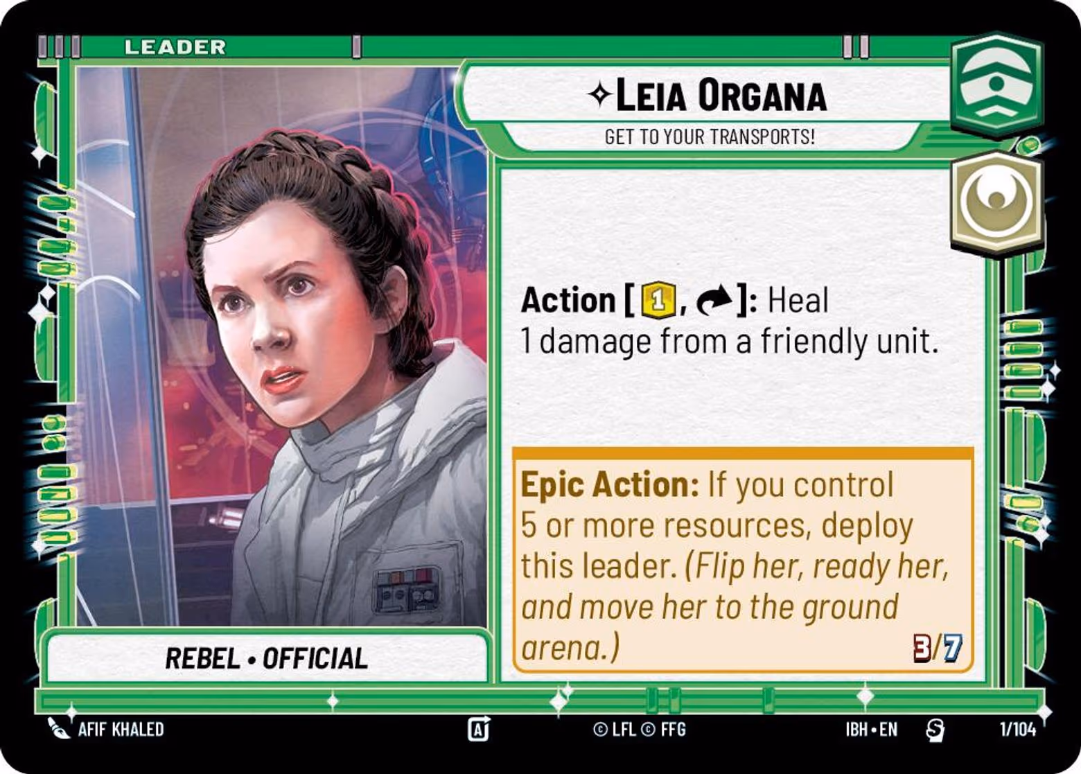 Leia Organa - Get to Your Transports! IBH-1 Star Wars Unlimited card