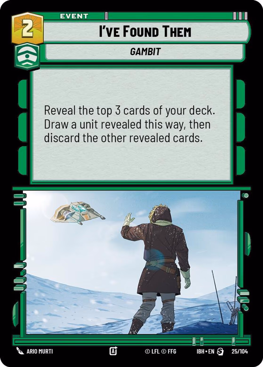 I've Found Them IBH-25 Normal Star Wars Unlimited card