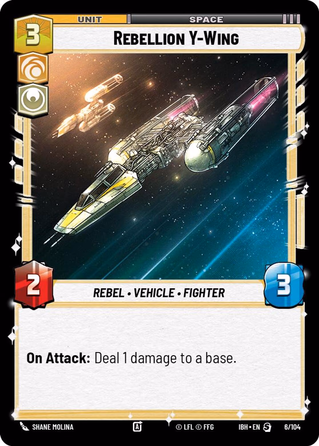 Rebellion Y-Wing IBH-6 Star Wars Unlimited card
