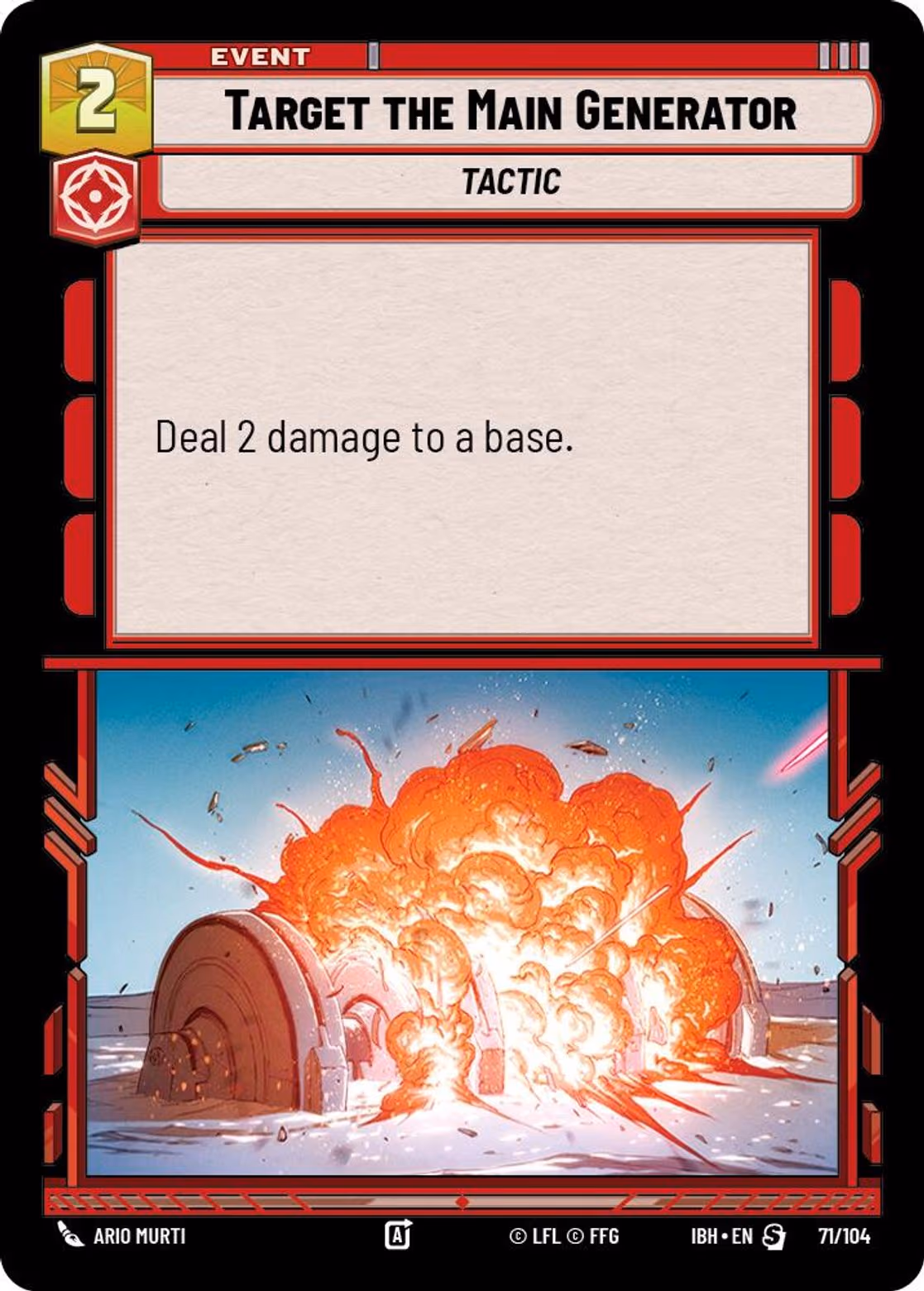 Target the Main Generator IBH-71 Normal Star Wars Unlimited card
