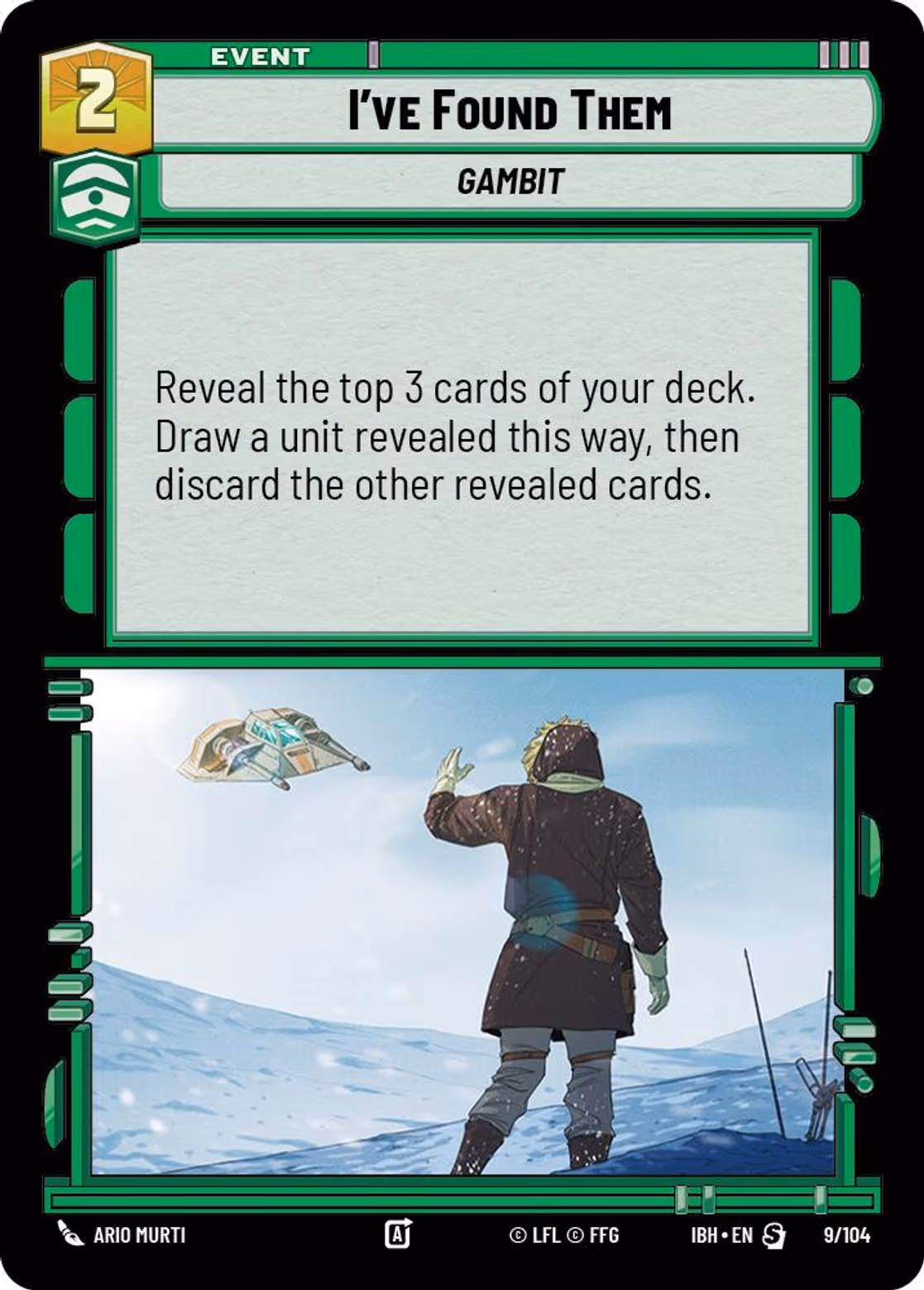 I've Found Them IBH-9 Star Wars Unlimited card