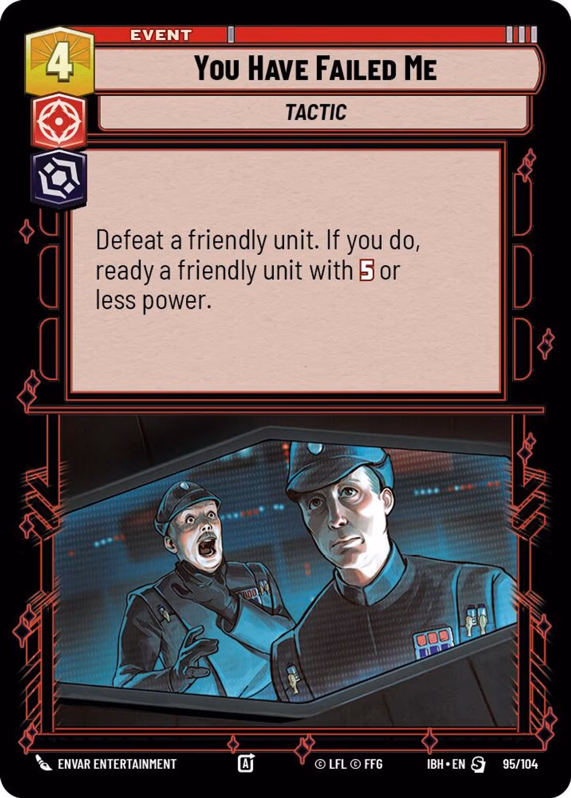 You Have Failed Me IBH-95 Star Wars Unlimited card