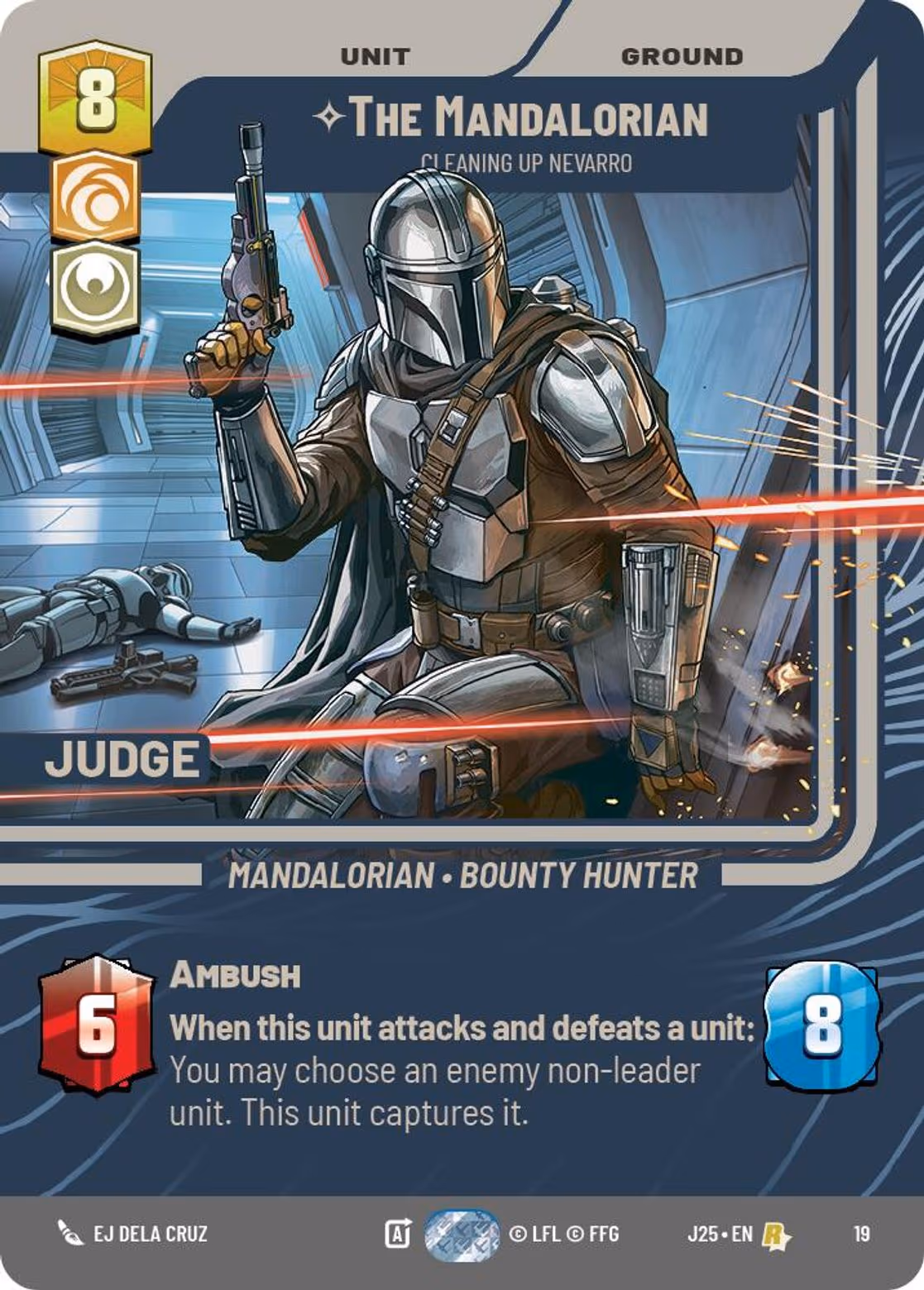 The Mandalorian - Cleaning Up Nevarro J25-19 Star Wars Unlimited card