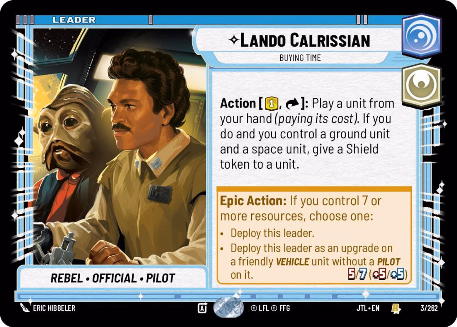 Lando Calrissian - Buying Time JTL-003 Star Wars Unlimited card