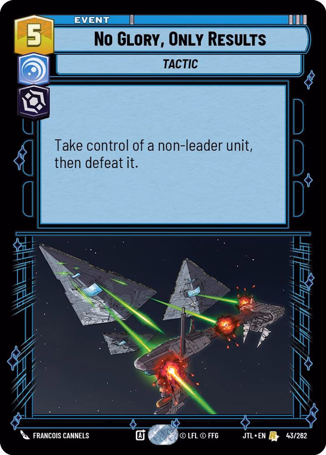 No Glory, Only Results JTL-043 Star Wars Unlimited card