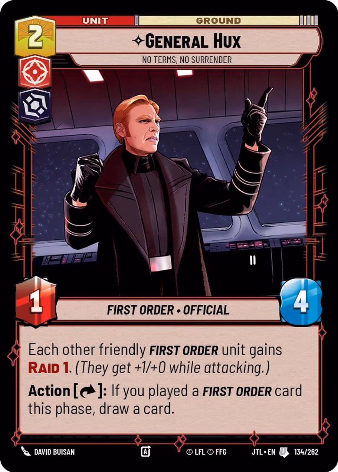 General Hux - No Terms, No Surrender JTL-134 Star Wars Unlimited card