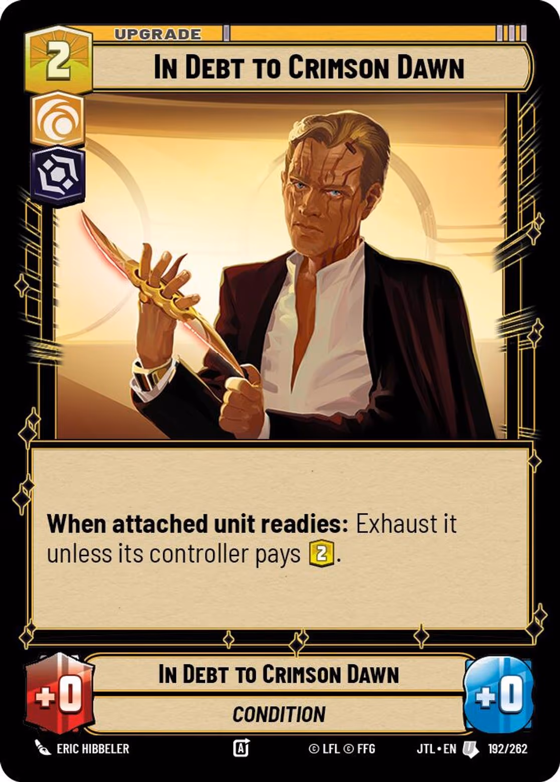In Debt to Crimson Dawn JTL-192 Star Wars Unlimited card