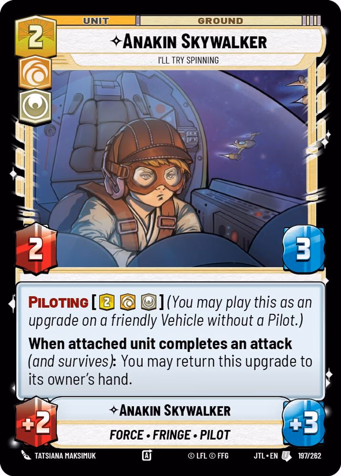 Anakin Skywalker - I'll Try Spinning JTL-197 Star Wars Unlimited card