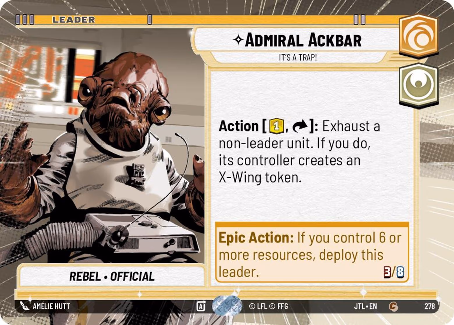 Admiral Ackbar - It's A Trap! JTL-278 Hyperspace Star Wars Unlimited card