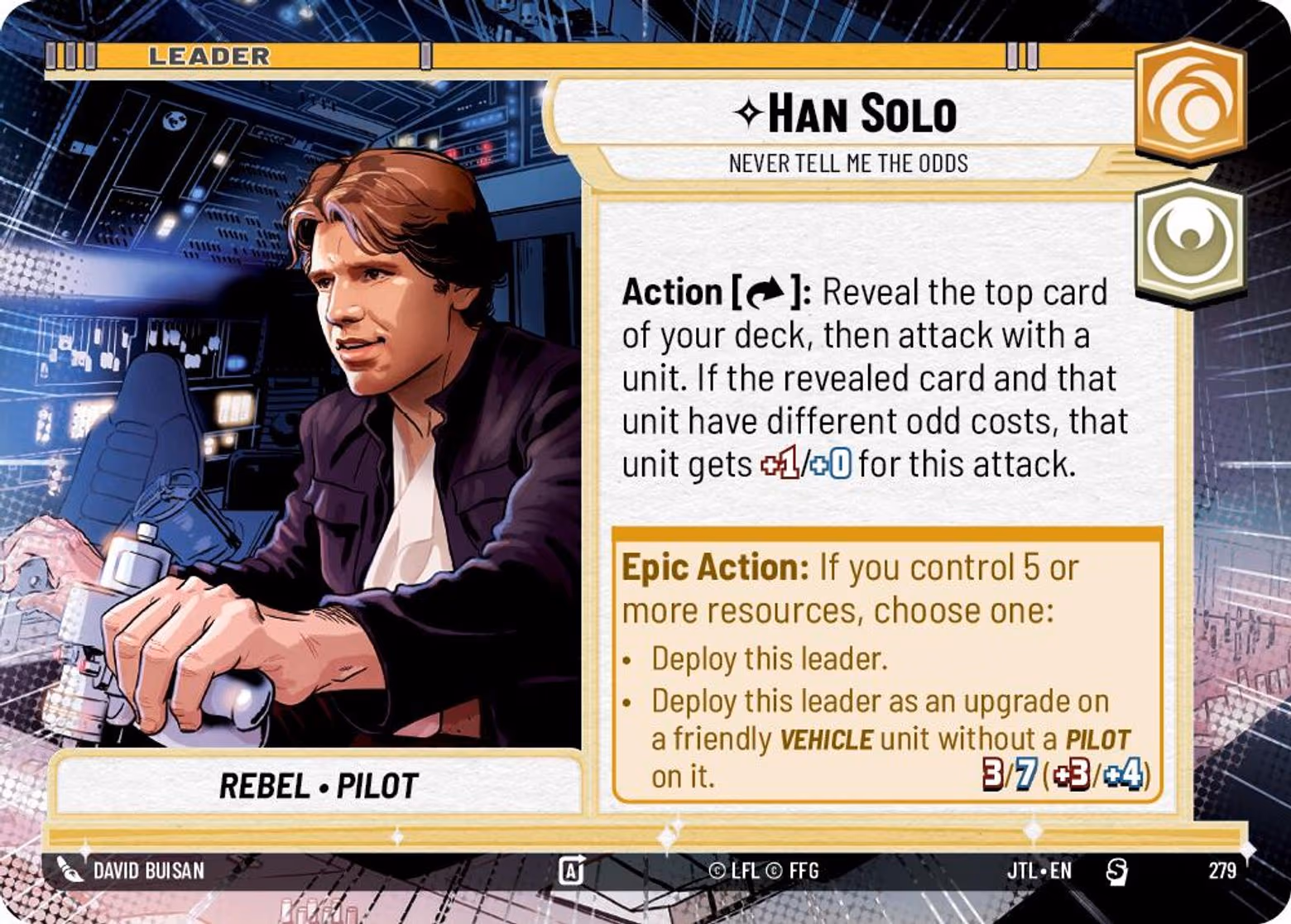 Han Solo - Never Tell Me the Odds JTL-279 Hyperspace Star Wars Unlimited card