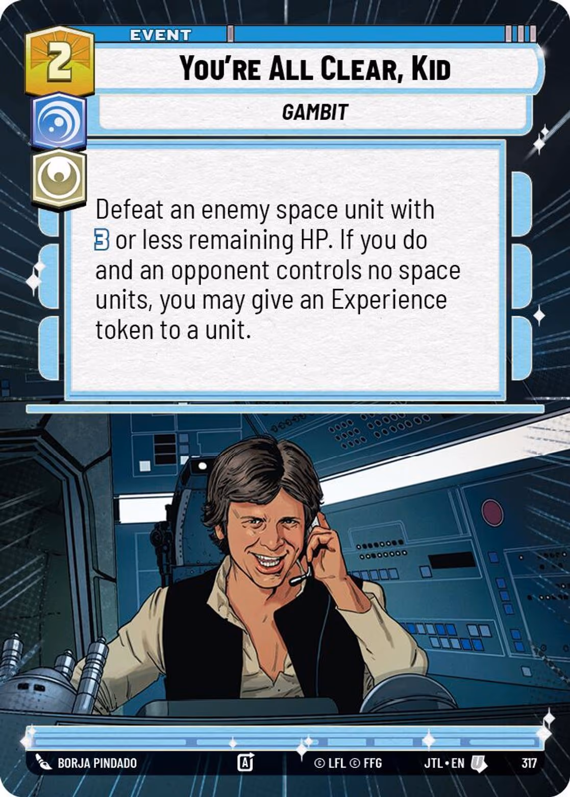 You're All Clear, Kid JTL-317 Hyperspace Star Wars Unlimited card