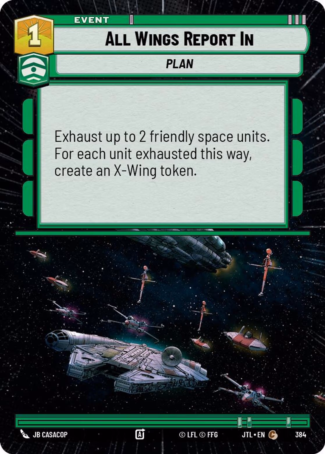 All Wings Report In JTL-384 Hyperspace Star Wars Unlimited card