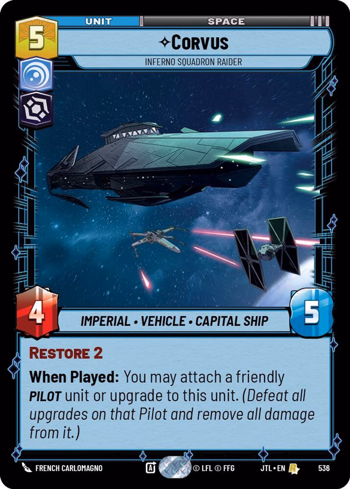 Corvus - Inferno Squadron Raider JTL-536 Foil Star Wars Unlimited card