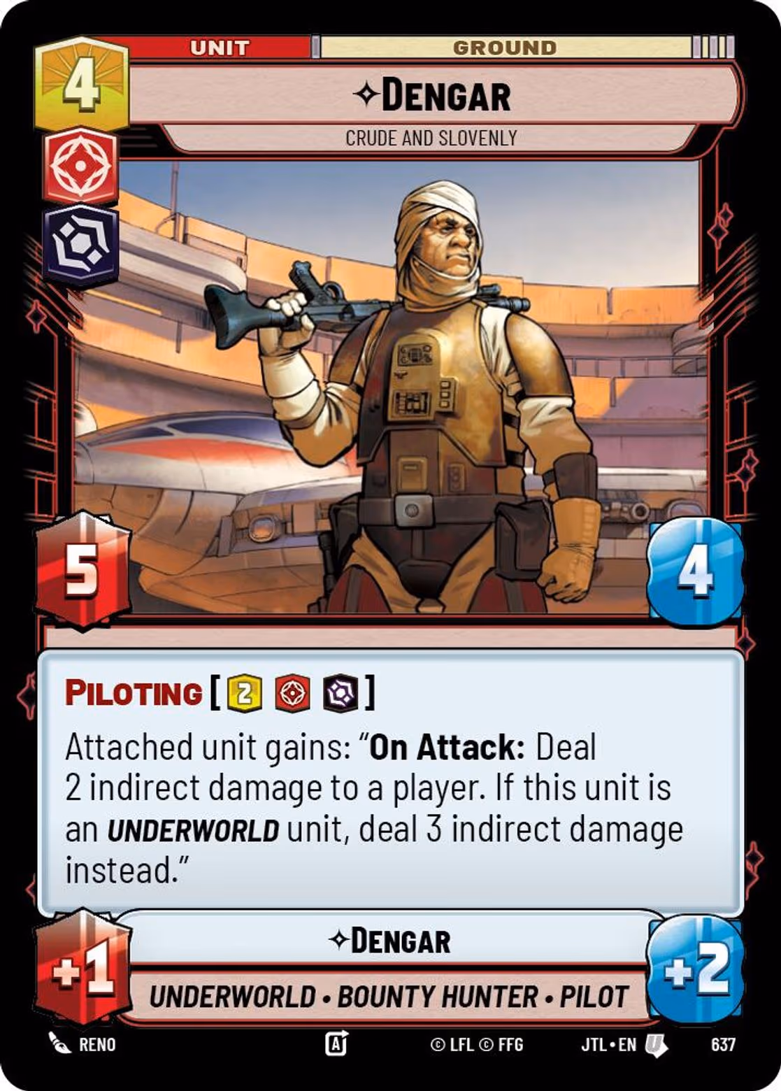 Dengar - Crude and Slovenly JTL-637 Foil Star Wars Unlimited card