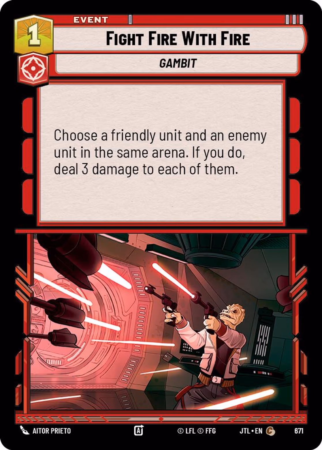 Fight Fire With Fire JTL-671 Foil Star Wars Unlimited card