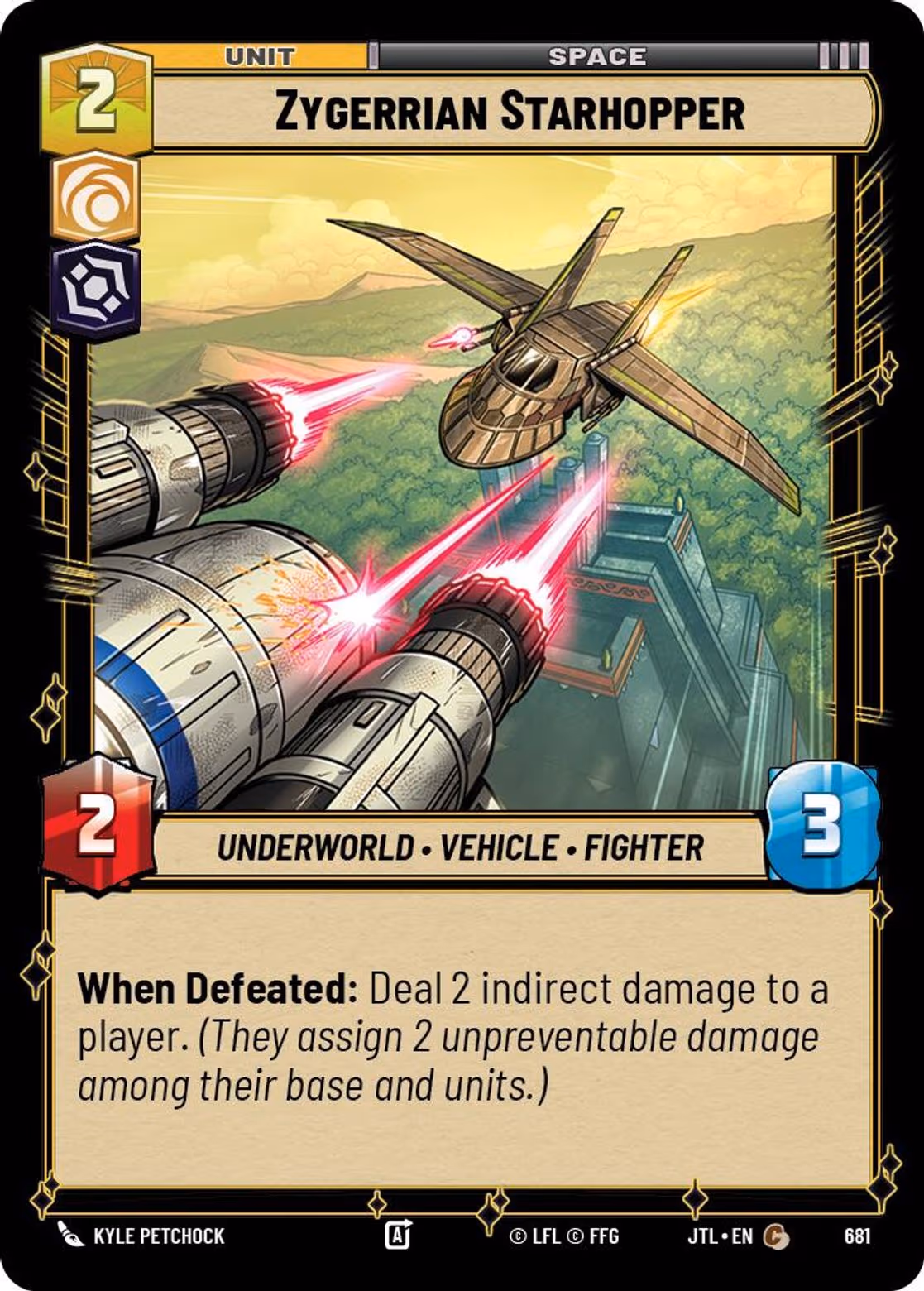 Zygerrian Starhopper JTL-681 Foil Star Wars Unlimited card