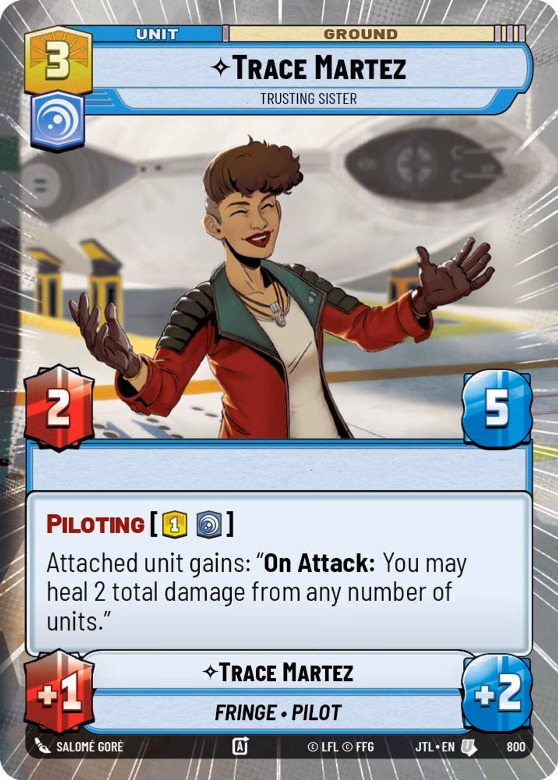 Trace Martez - Trusting Sister JTL-800 Hyperspace Foil Star Wars Unlimited card