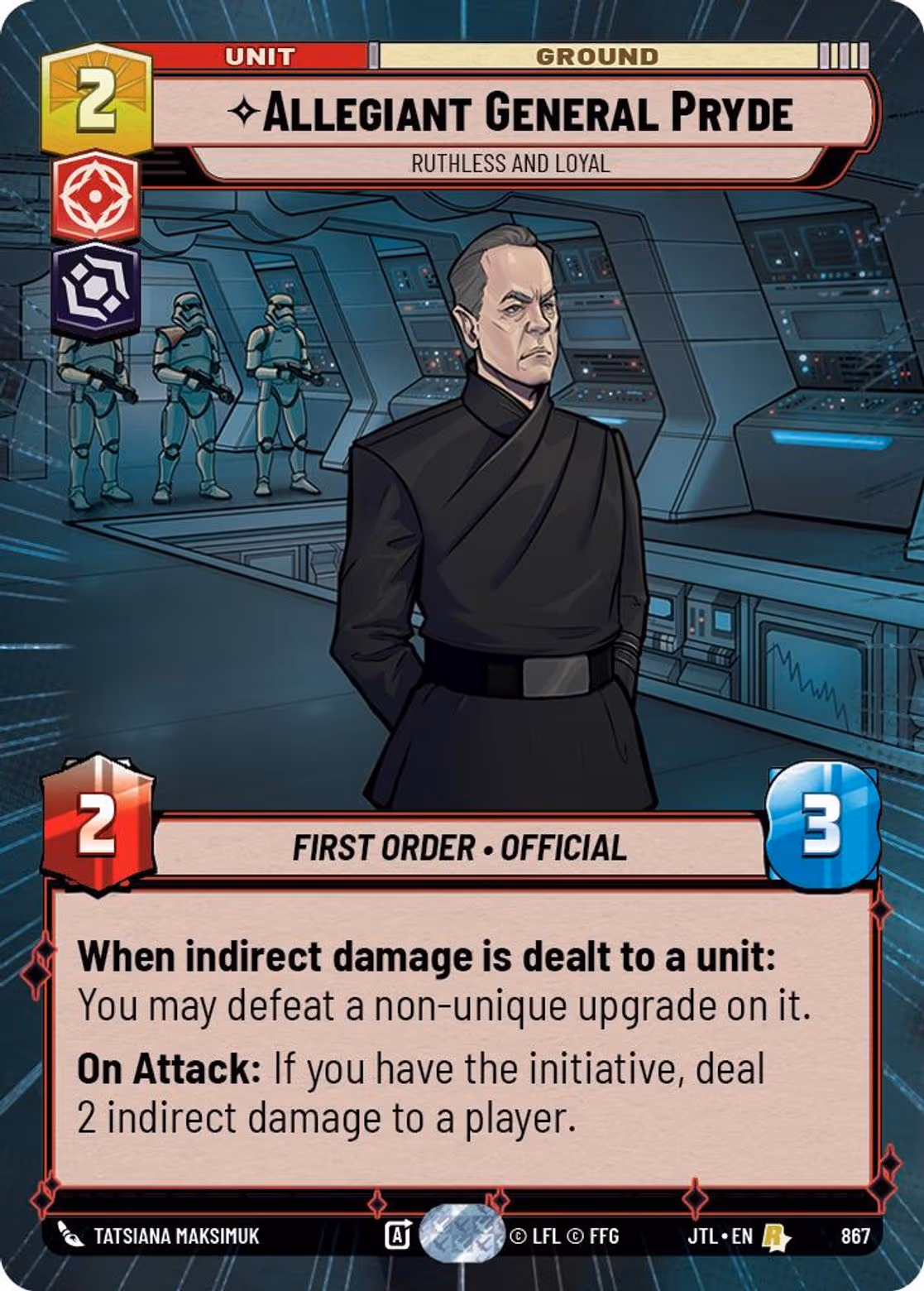 Allegiant General Pryde - Ruthless and Loyal JTL-867 Hyperspace Foil Star Wars Unlimited card