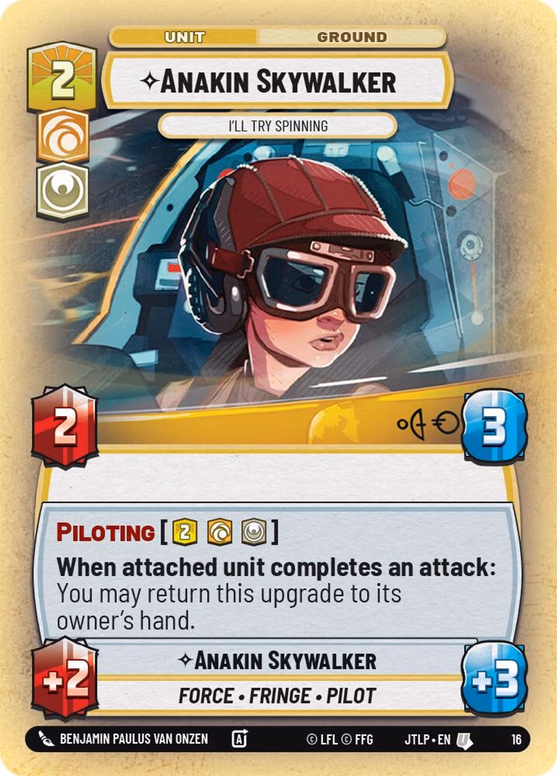 Anakin Skywalker - I'll Try Spinning JTLOP-16 Star Wars Unlimited card