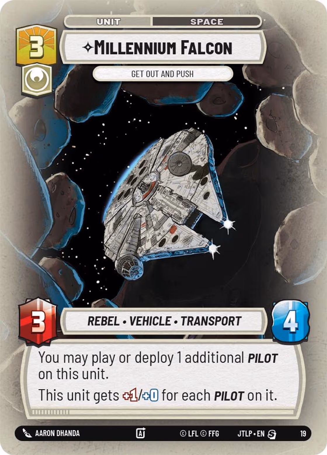 Millennium Falcon - Get Out And Push JTLOP-19 Star Wars Unlimited card