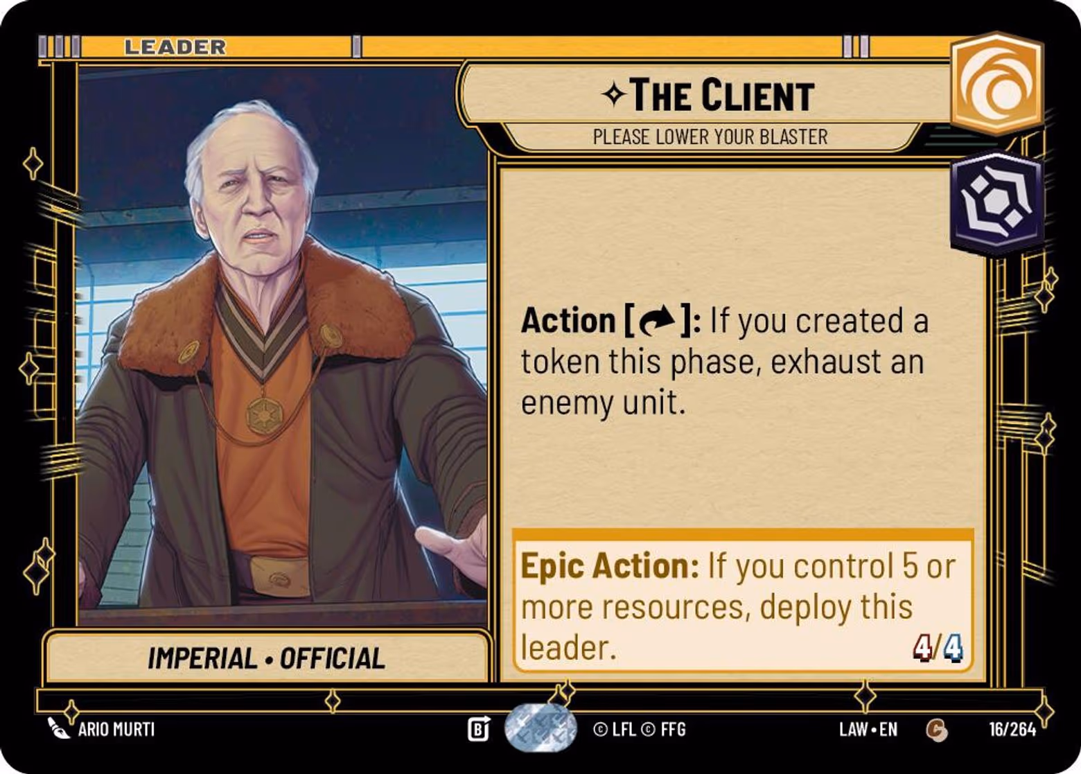 The Client - Please Lower Your Blaster LAW-016 Star Wars Unlimited card