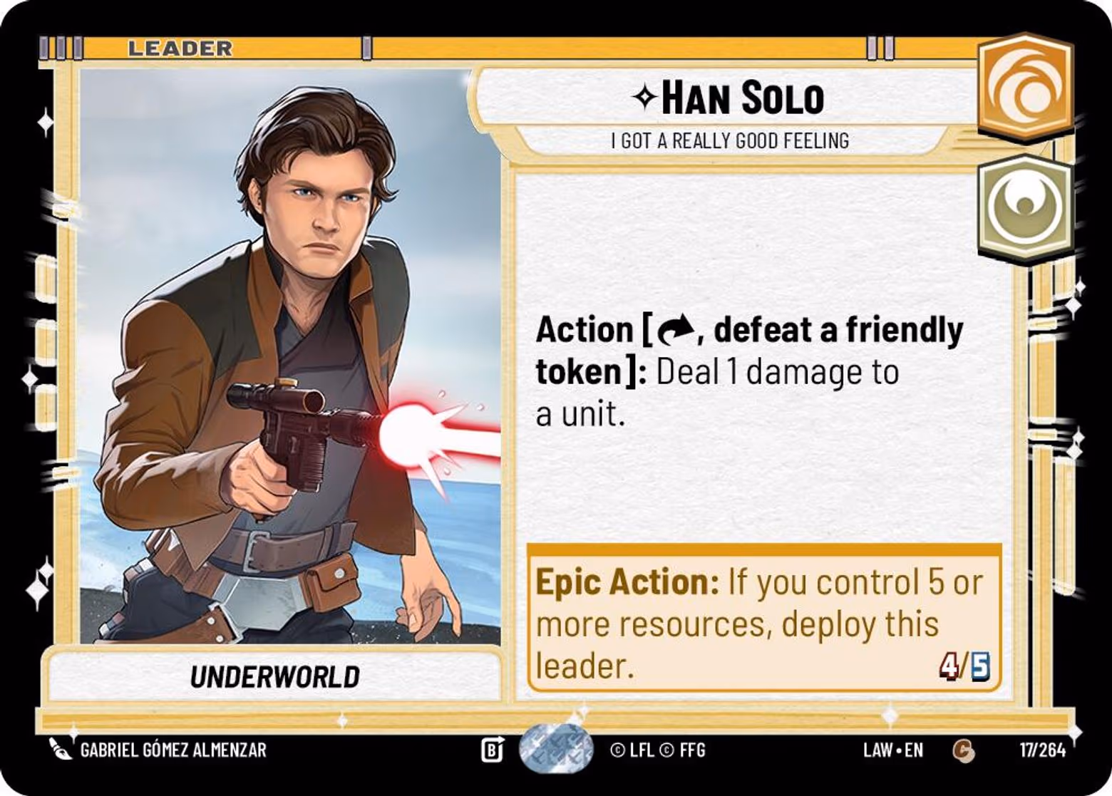Han Solo - I Got a Really Good Feeling LAW-017 Star Wars Unlimited card