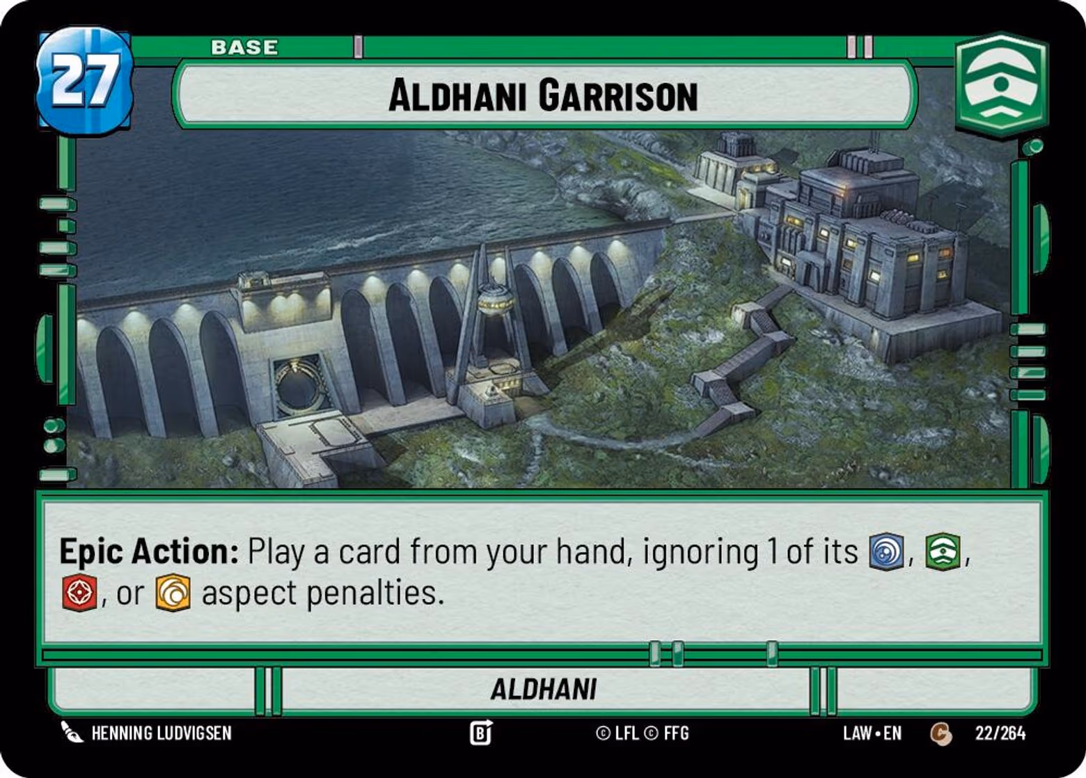 Aldhani Garrison - Aldhani LAW-022 Star Wars Unlimited card