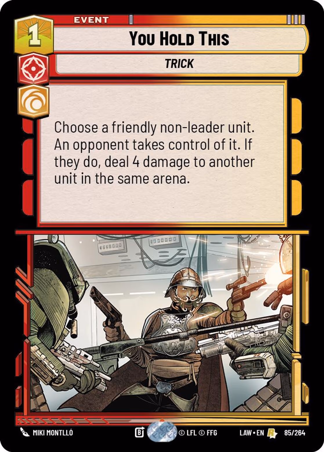 You Hold This LAW-085 Star Wars Unlimited card