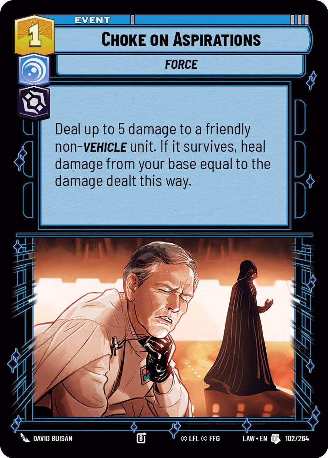 Choke on Aspirations LAW-102 Star Wars Unlimited card